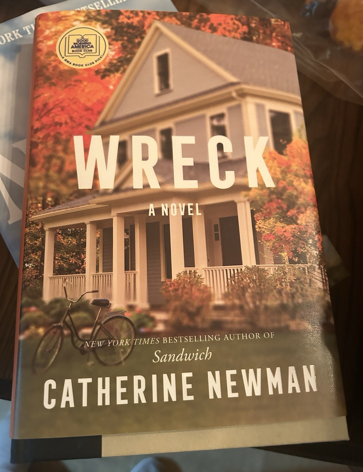 Catherine Newman Wreck Hardcover Novel Book Club Edition w/ Dust Jacket Fiction