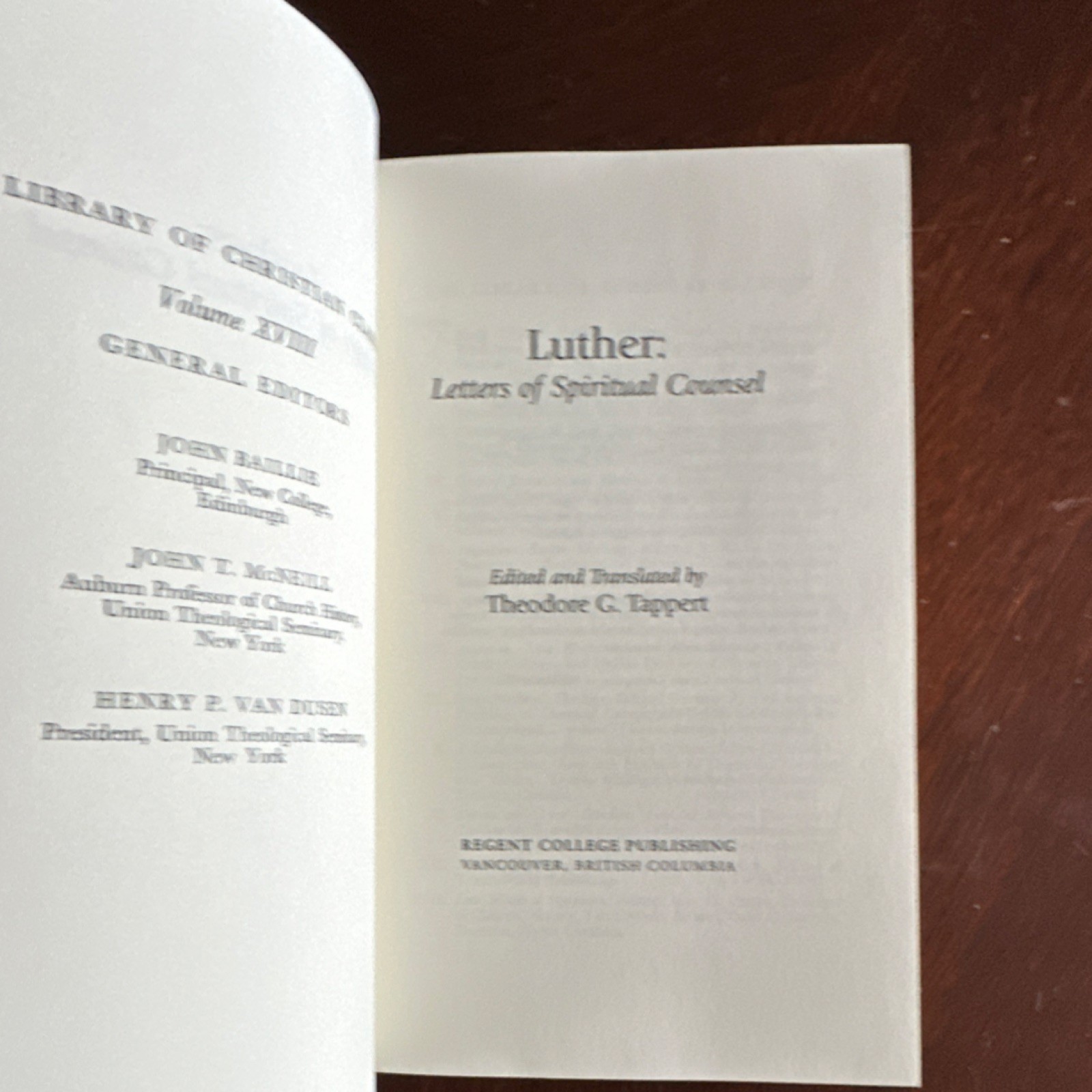 Luther: Letters of Spiritual Counsel by Martin Luther Regent College Classics
