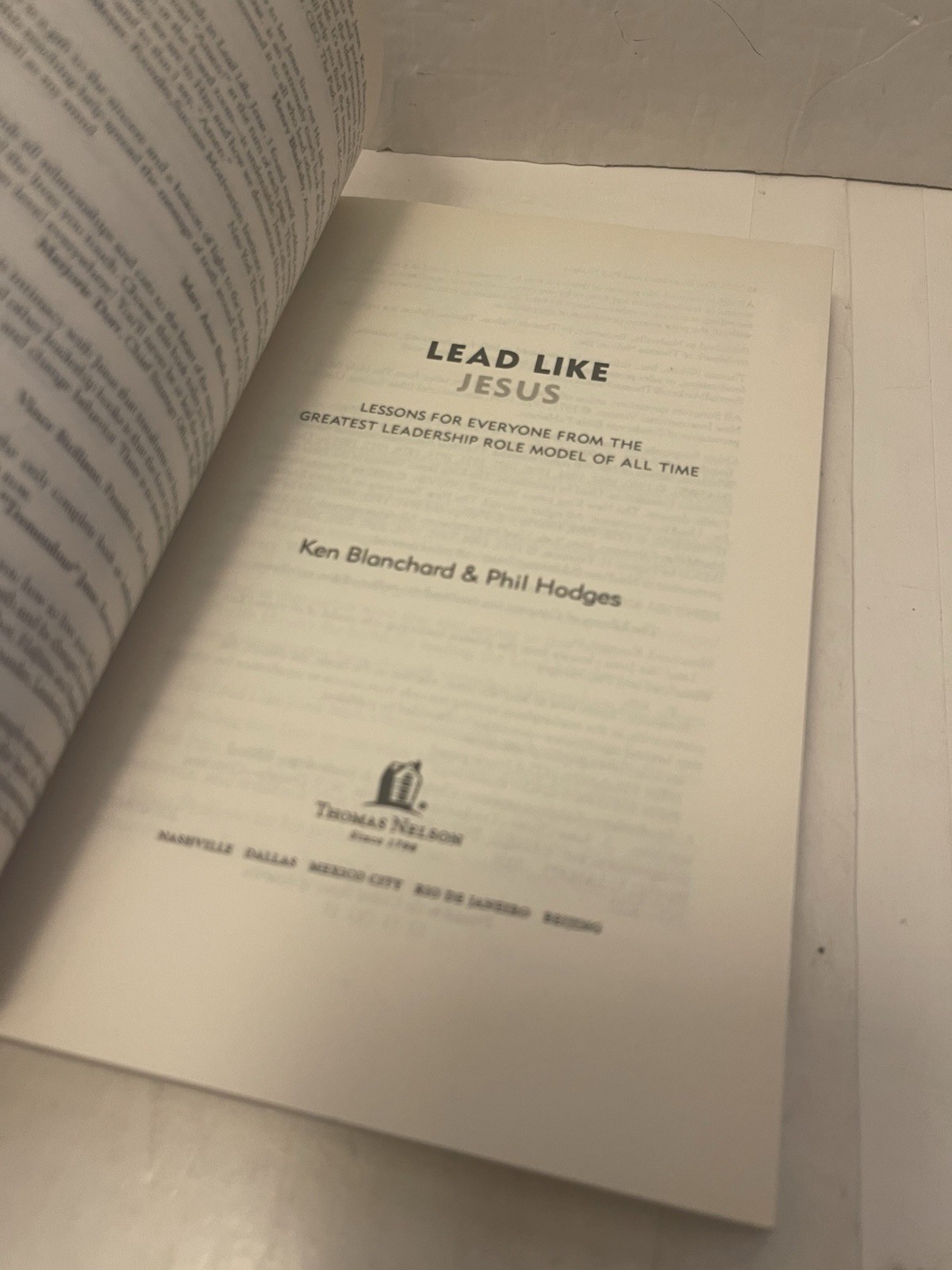 Lead Like Jesus by Phil Hodges and Ken Blanchard (2008, Trade Paperback)