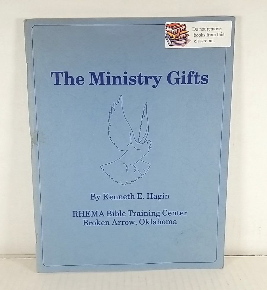 The Ministry Gifts — Kenneth E Hagin RHEMA, Paperback