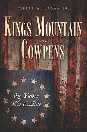 Kings Mountain and Cowpens, South Carolina, Military, Paperback
