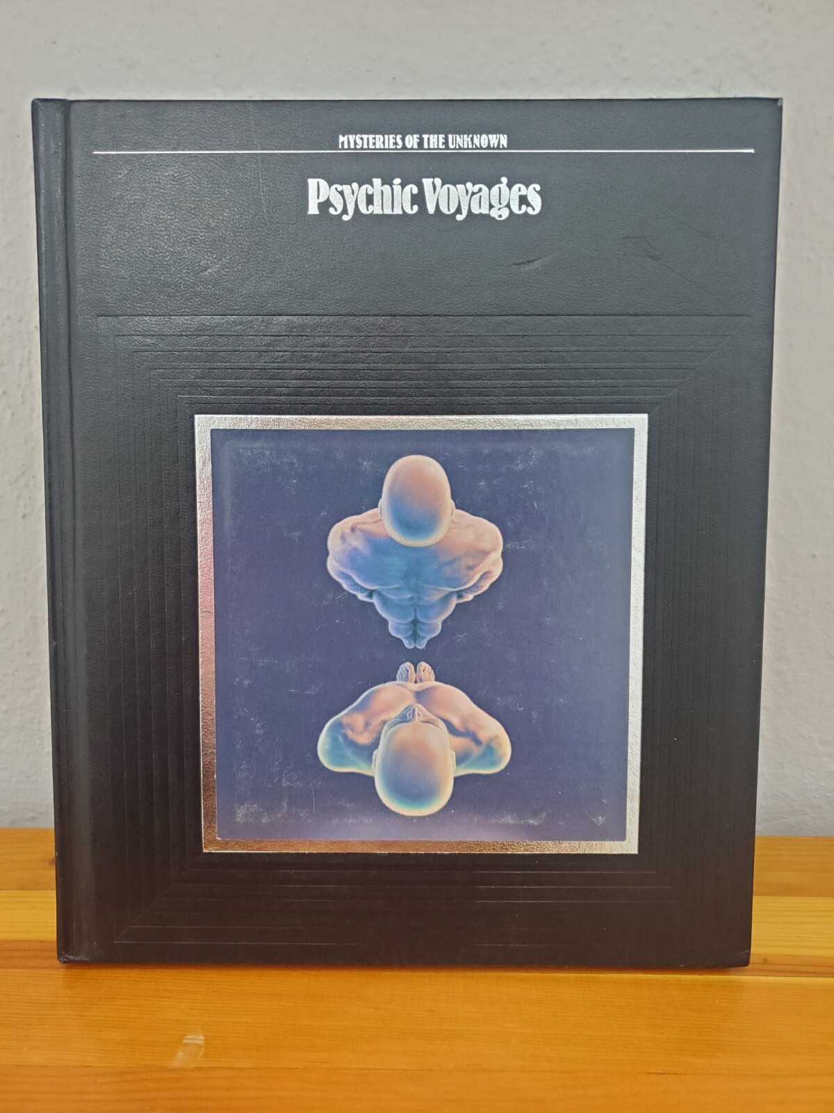 Time Life Books Mysteries of the unknown, Psychic Voyages.
