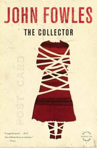 The Collector (Back Bay Books) — Paperback By Fowles, John — GOOD