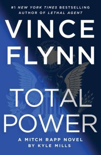 Total Power (19) (A Mitch Rapp Novel) — Hardcover By Flynn, Vince — VERY GOOD