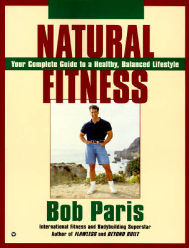 Natural Fitness — Paperback By Bob Paris — VERY GOOD