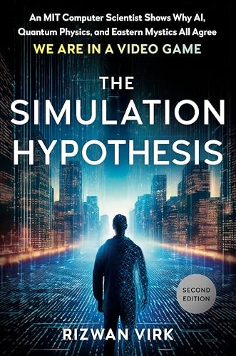 The Simulation Hypothesis: An — GOOD