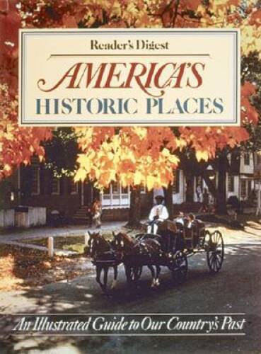 America’s Historic Places — Hardcover By Henrietta Stern — GOOD