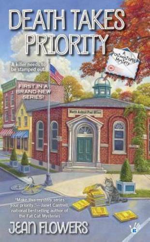 Death Takes Priority: A Postmistress Mystery — Mass Market Paperback — GOOD