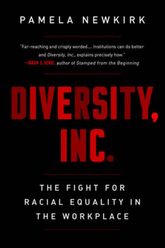 Diversity, Inc.: The Fight for Racial Equality in the Workplace — VERY GOOD