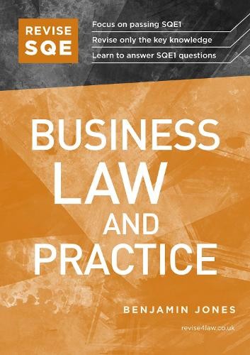 Revise SQE Business Law and Practice:… by Jones, Benjamin Paperback / softback
