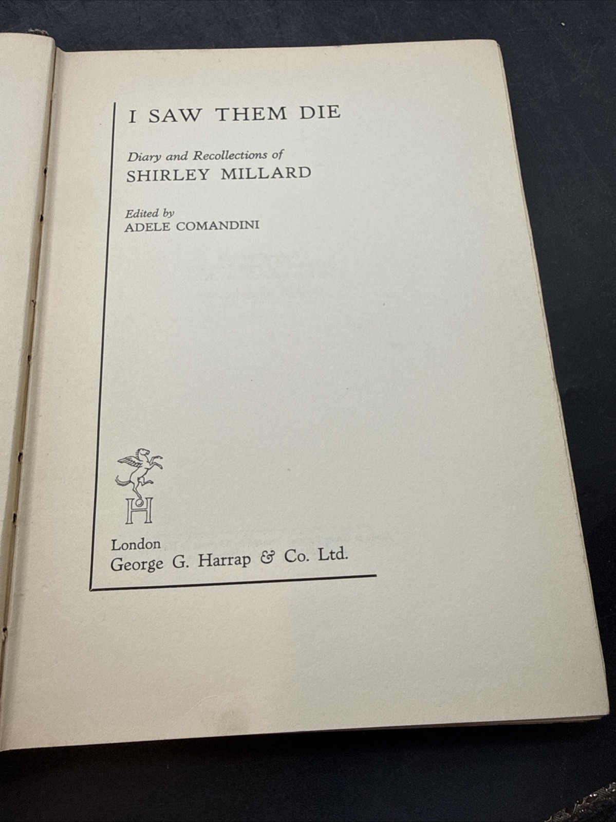 WWI I Saw Them Die Shirley Millard French Hospital Volunteer Nurse Memoirs