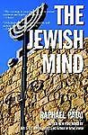 The Jewish Mind by Raphael Patai