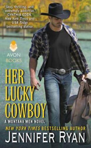 Her Lucky Cowboy: A Montana Men Novel — Mass Market Paperback — VERY GOOD