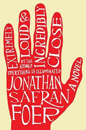 Extremely Loud and Incredibly — Hardcover, by Foer Jonathan Safran — Very Good b