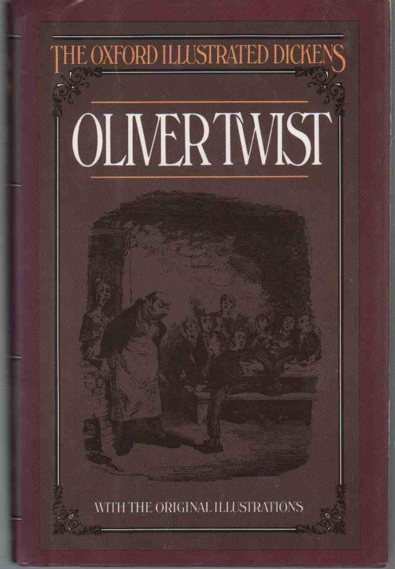 Oliver Twist (Oxford Illustrated Dickens)