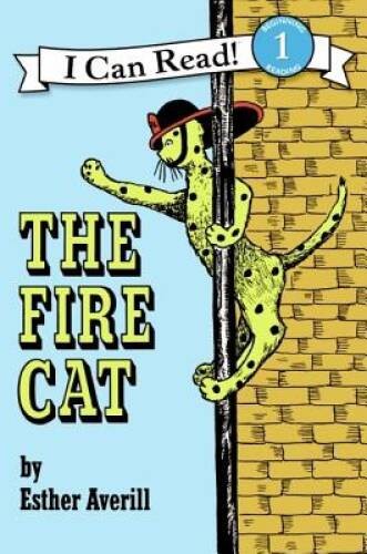 The Fire Cat (I Can Read Level 1) — Paperback By Averill, Esther — GOOD