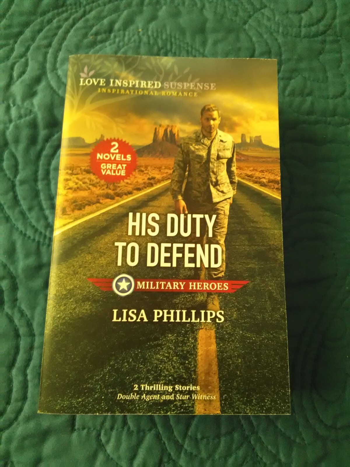 His Duty To Defend ( Love Inspired ) by Lisa Phillips, Brand New