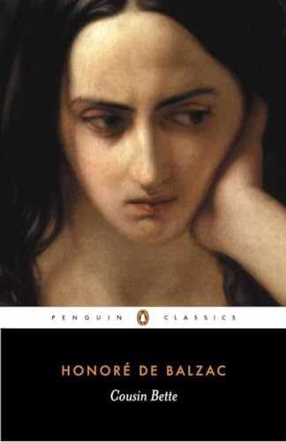 Cousin Bette: Part One of Poor — Paperback, by Honore de Balzac — Very Good
