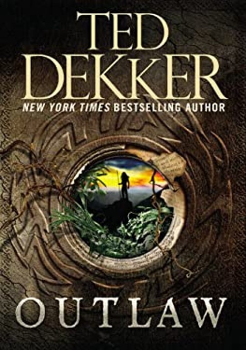 Outlaw Hardcover Ted Dekker