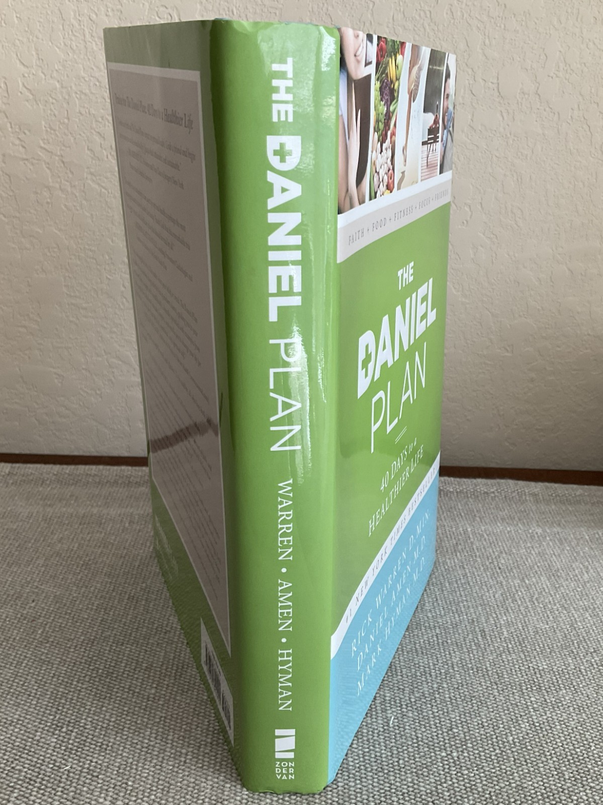 The Daniel Plan: 40 Days to a Healthier Life — Hardcover