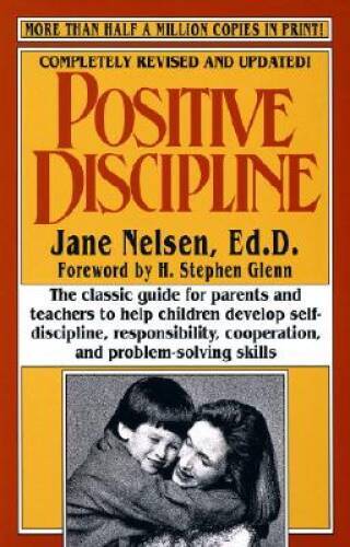 Positive Discipline (Revised) — Paperback By Nelsen Ed.D., Jane — VERY GOOD