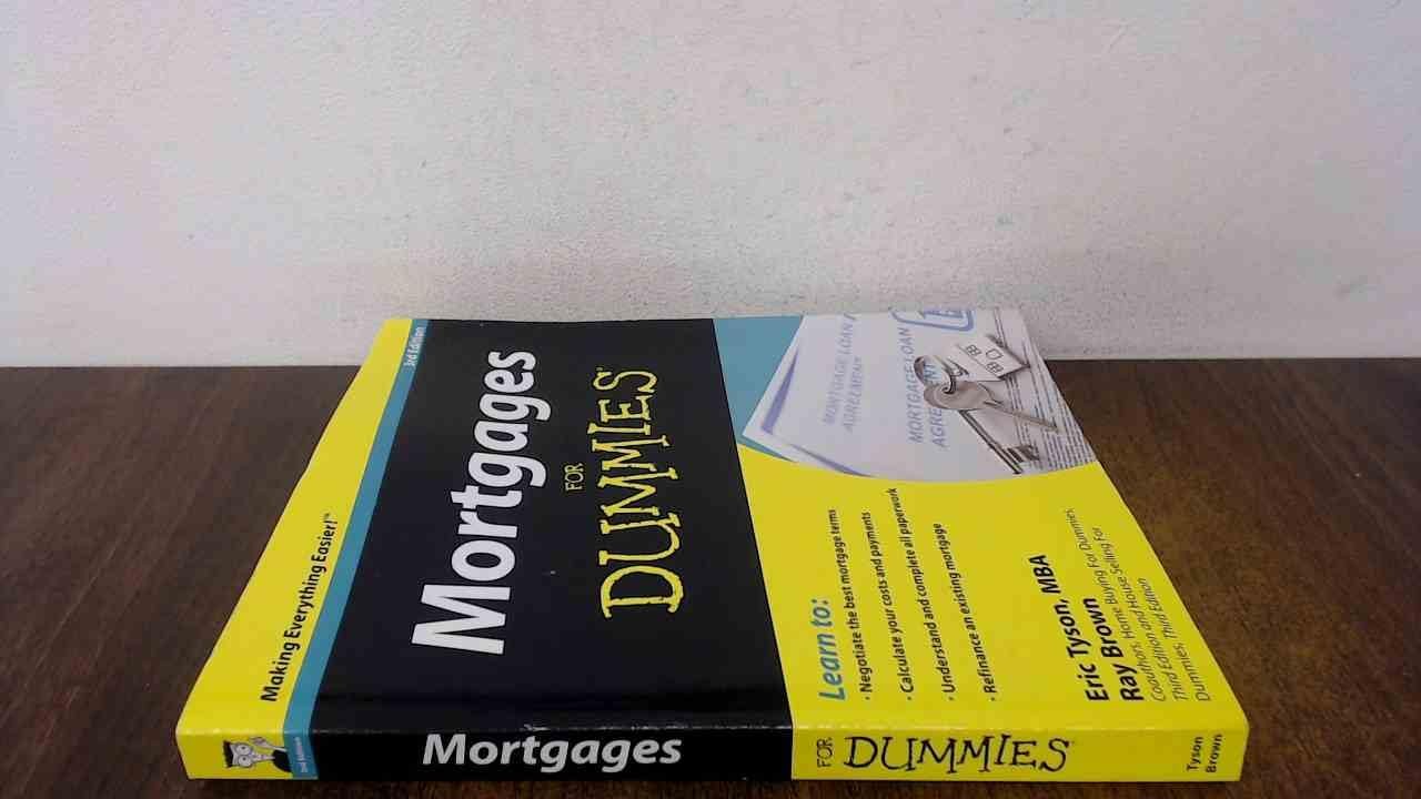 Mortgages For Dummies, 3rd Edition
