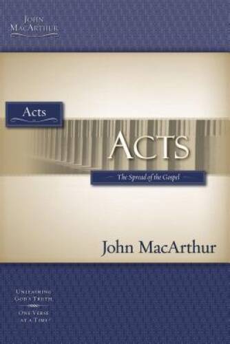 Acts (MacArthur Bible Studies) — Paperback By MacArthur, John F. — VERY GOOD