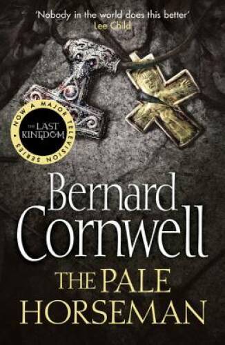 The Pale Horseman. Bernard Cornwell (The Last Kingdom Series) — VERY GOOD