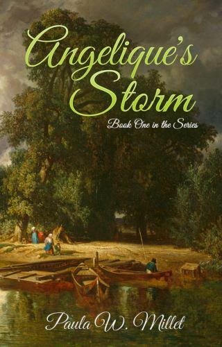 Angelique’s Storm by Paula W. Millet