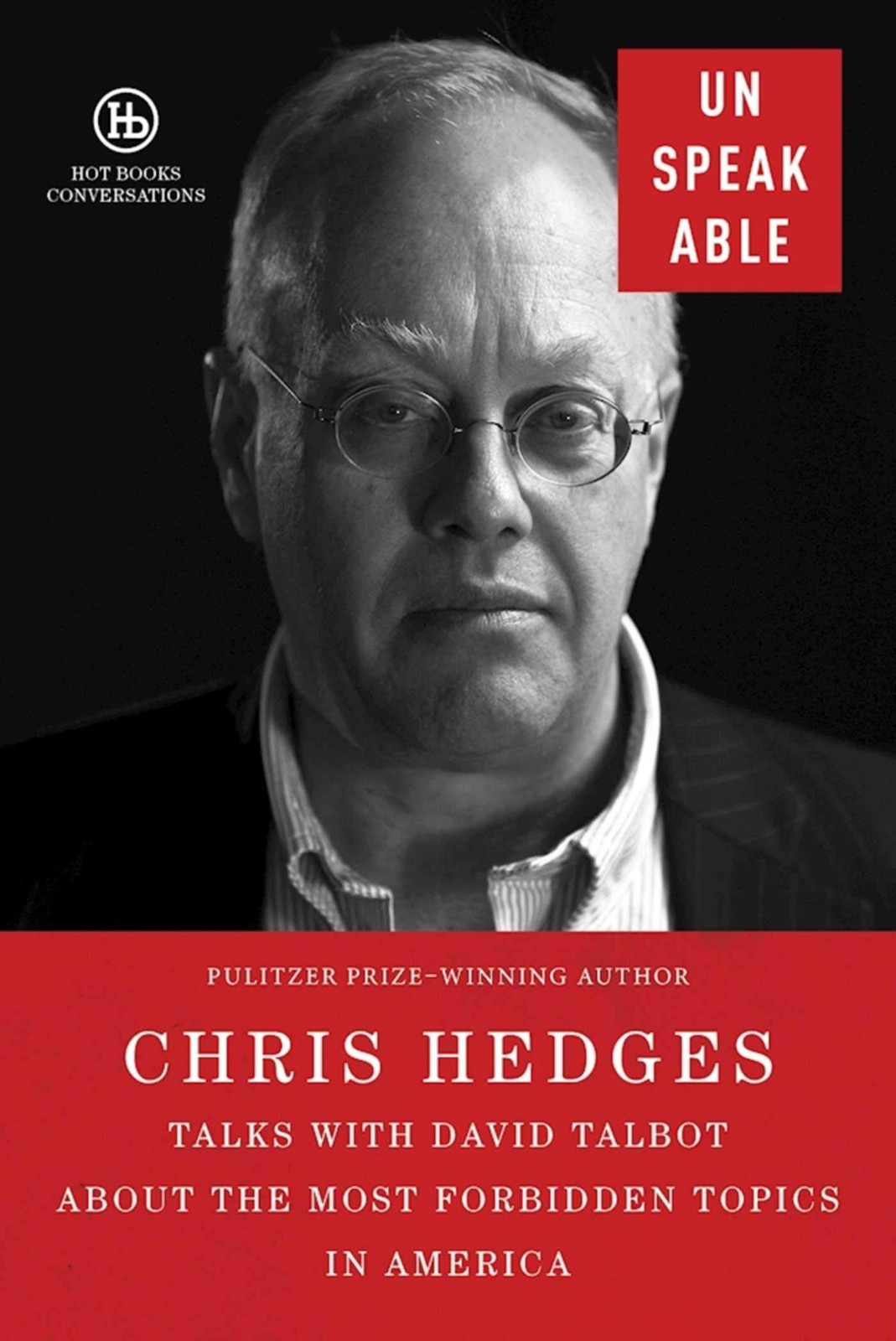 Unspeakable — paperback Hedges, Chris|Talbot, David