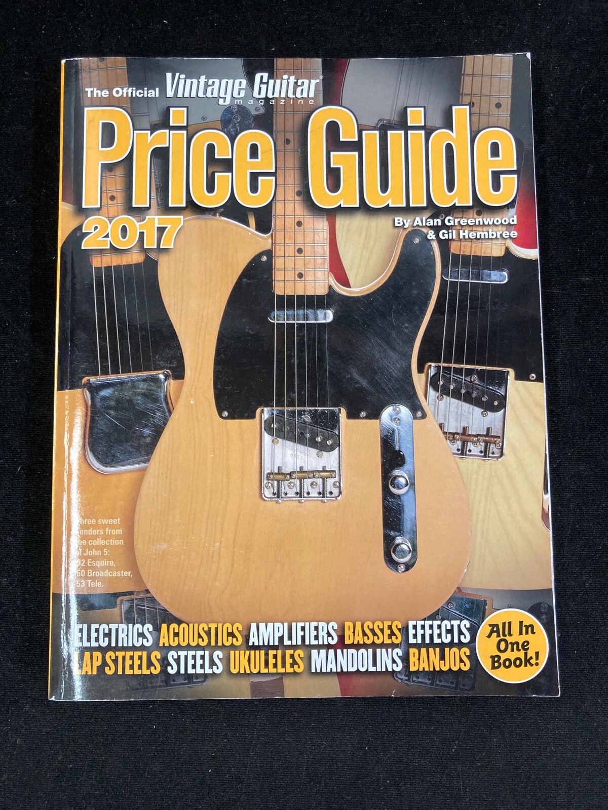 2017 OFFICIAL VINTAGE GUITAR PRICE GUIDE BY ALAN GREENWOOD & GIL HEMBREE