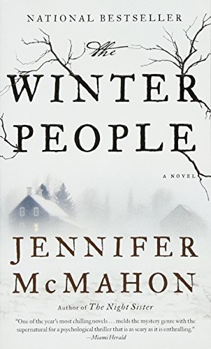 THE WINTER PEOPLE By Jennifer Mcmahon *Excellent Condition*