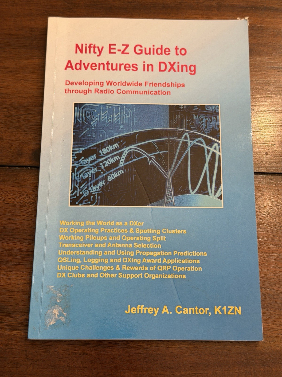EZ Guide to Adventures in DXing by Jeffrey Cantor PB 2015 Radio Communication