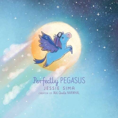 Perfectly Pegasus — Hardcover By Sima, Jessie — GOOD