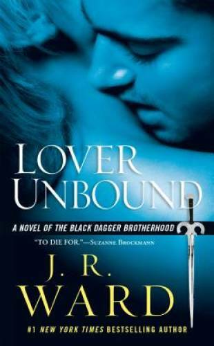 Lover Unbound (Black Dagger Brotherhood, Book 5) — Mass Market Paperback — GOOD