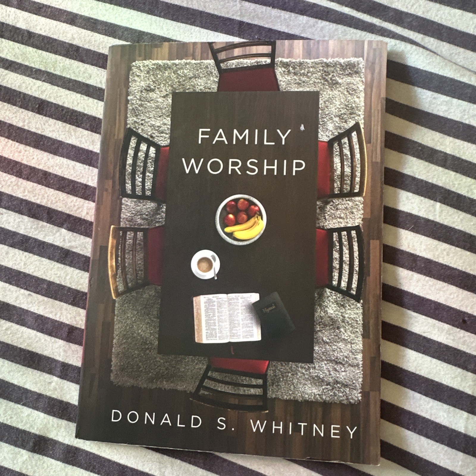 Family Worship by Donald S. Whitney (2019, Trade Paperback)