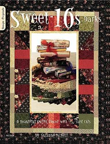 Sweet-16s Darks: 6 Beautiful Quilts — Paperback, by Suzanne McNeill — Very Good