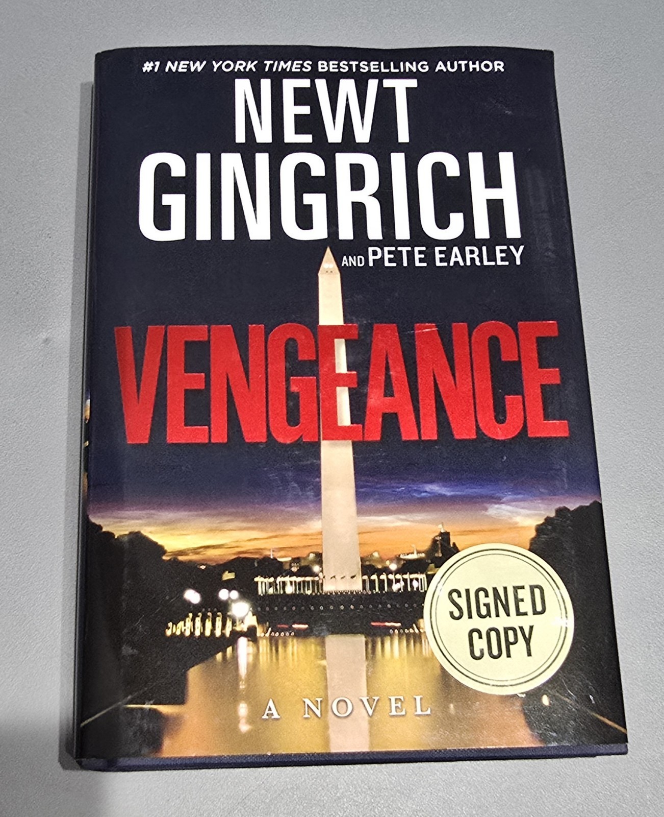 Newt Gingrich SIGNED FIRST Edition Vengeance Islamic Terrorist in Washington DC