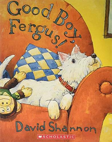 Good Boy, Fergus! — Paperback By David Shannon — GOOD