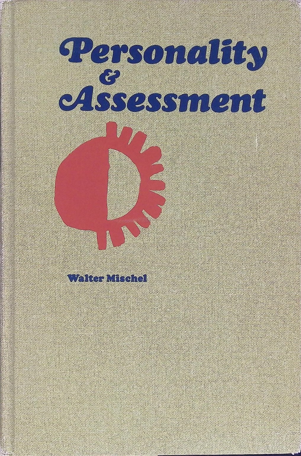 Personality and Assessment Walter Mischel 1968 2nd Print Psychology John Wiley
