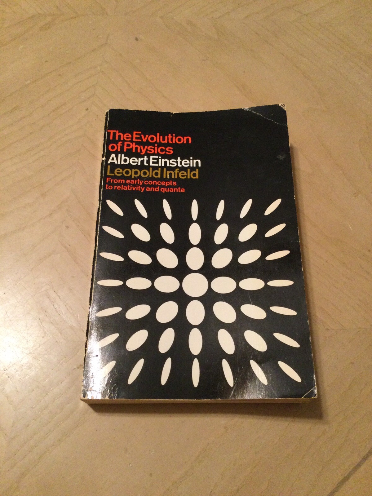 Albert Einstein The Evolution of Physics Leopold Infeld SC (1966) Science3
