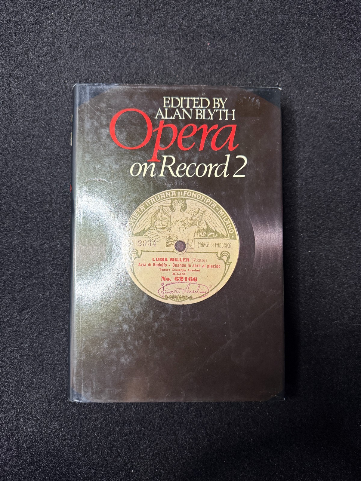 Opera on Record 2 by Alan Blyth (1983, Hardcover)