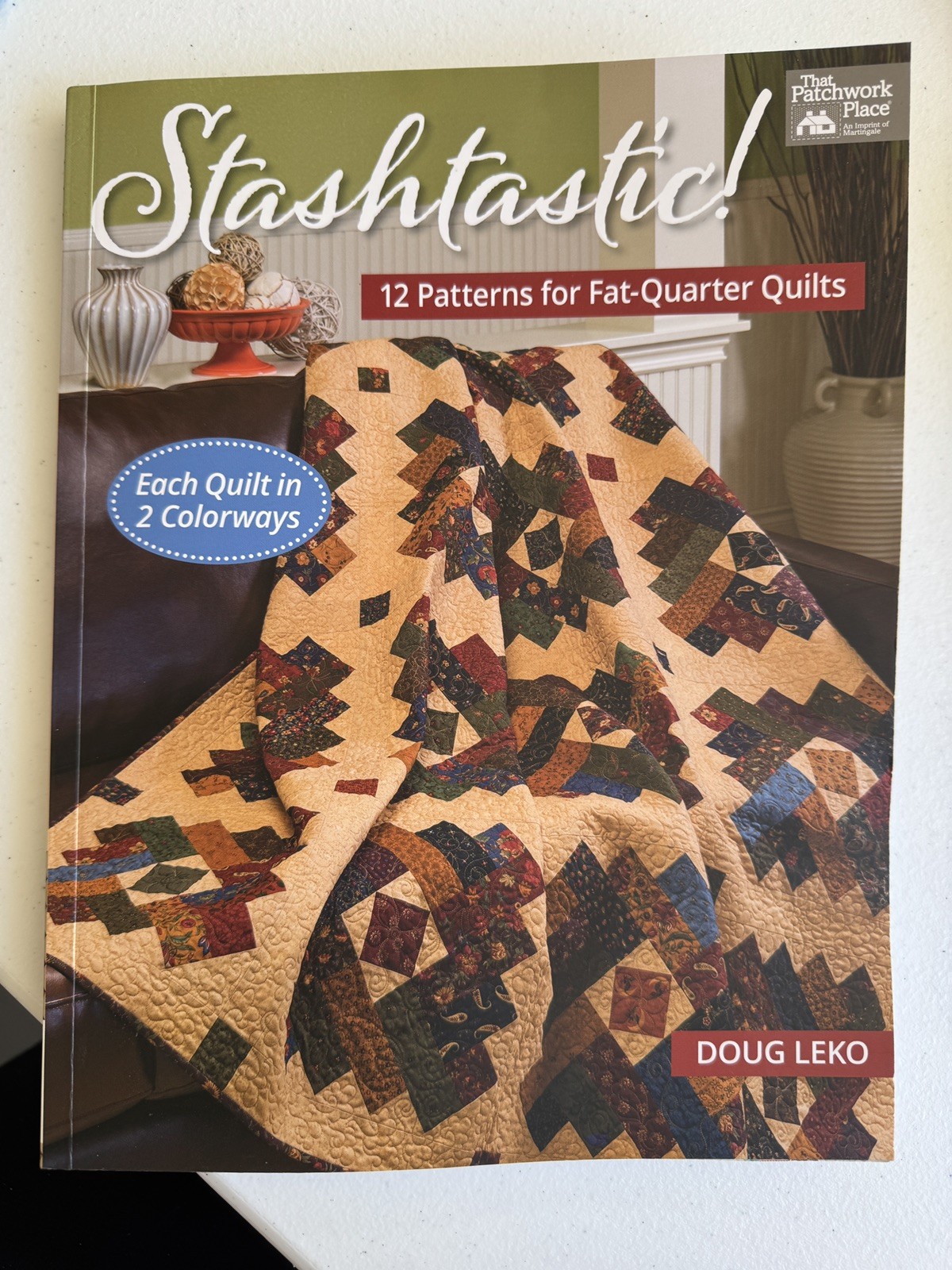 Stashtastic: 12 Patterns for Fat-Quarter Quilts -Paperback — VERY GOOD Doug Leko