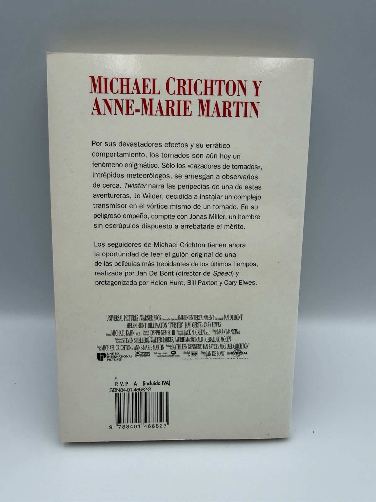 Twister: The Original Screenplay by Michael Crichton; Anne-Marie Martin Spanish