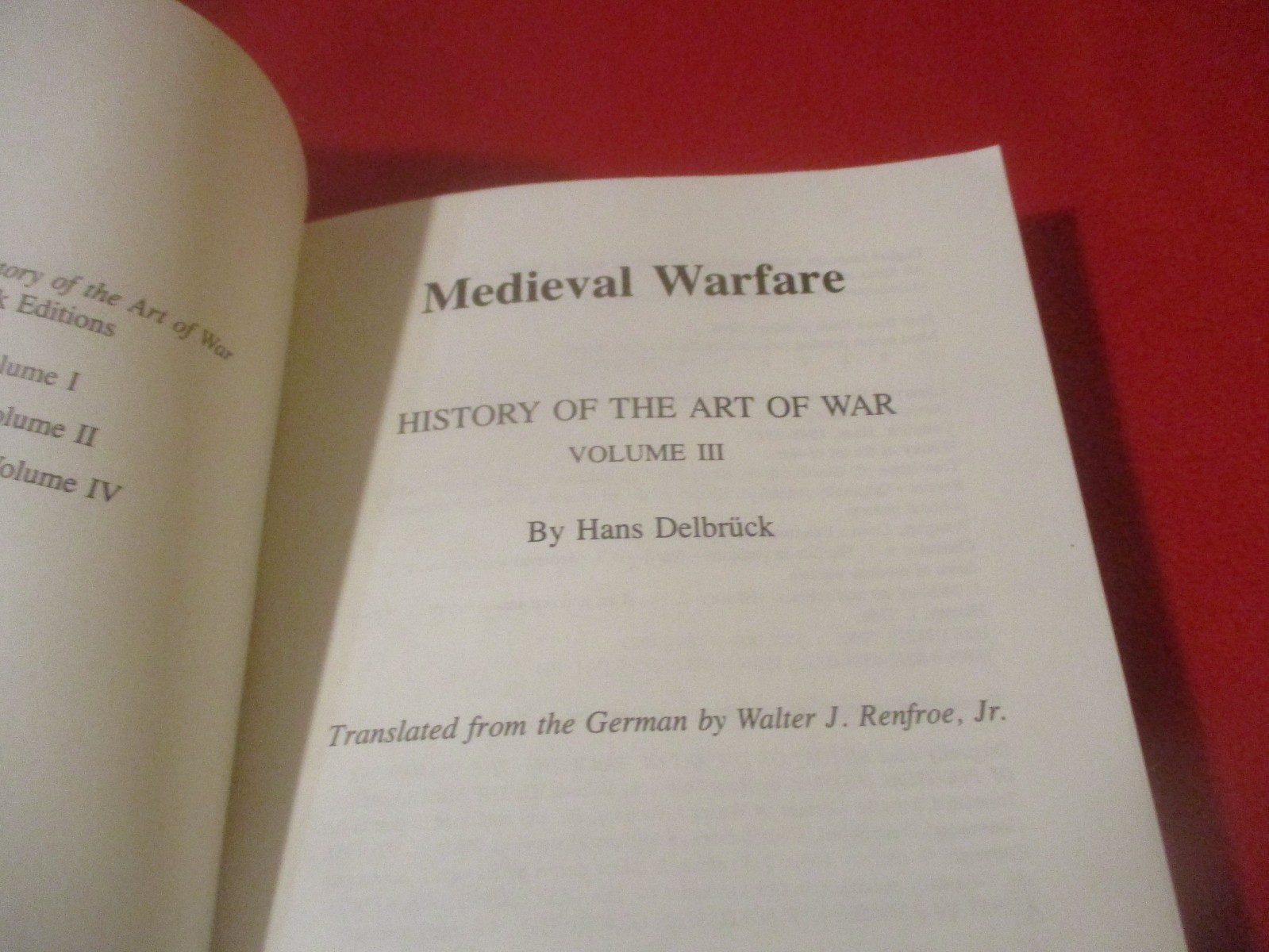 History of the Art of War by Hans Delbrück 1990, Trade… Volumes 1-4
