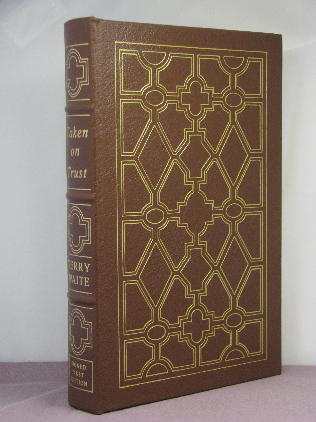 1st, signed by the author, Taken on Trust by Terry Waite (1993), Easton Press
