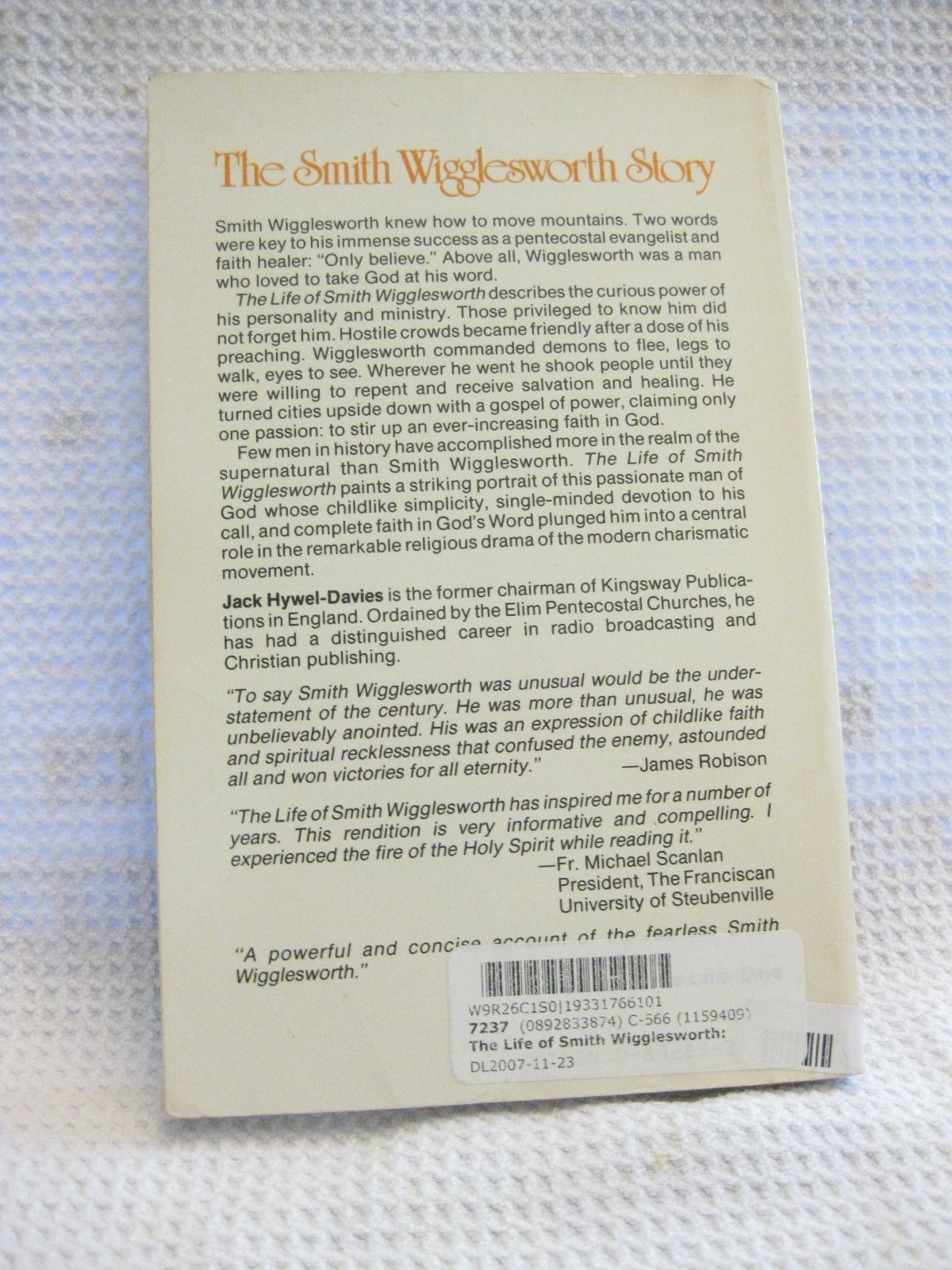 The Life of Smith Wigglesworth by Jack Hywel-Davies [paperback] very good