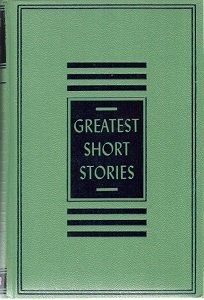 Greatest Short Stories, Voumes I — VI (Complete 6 Volume Set)
