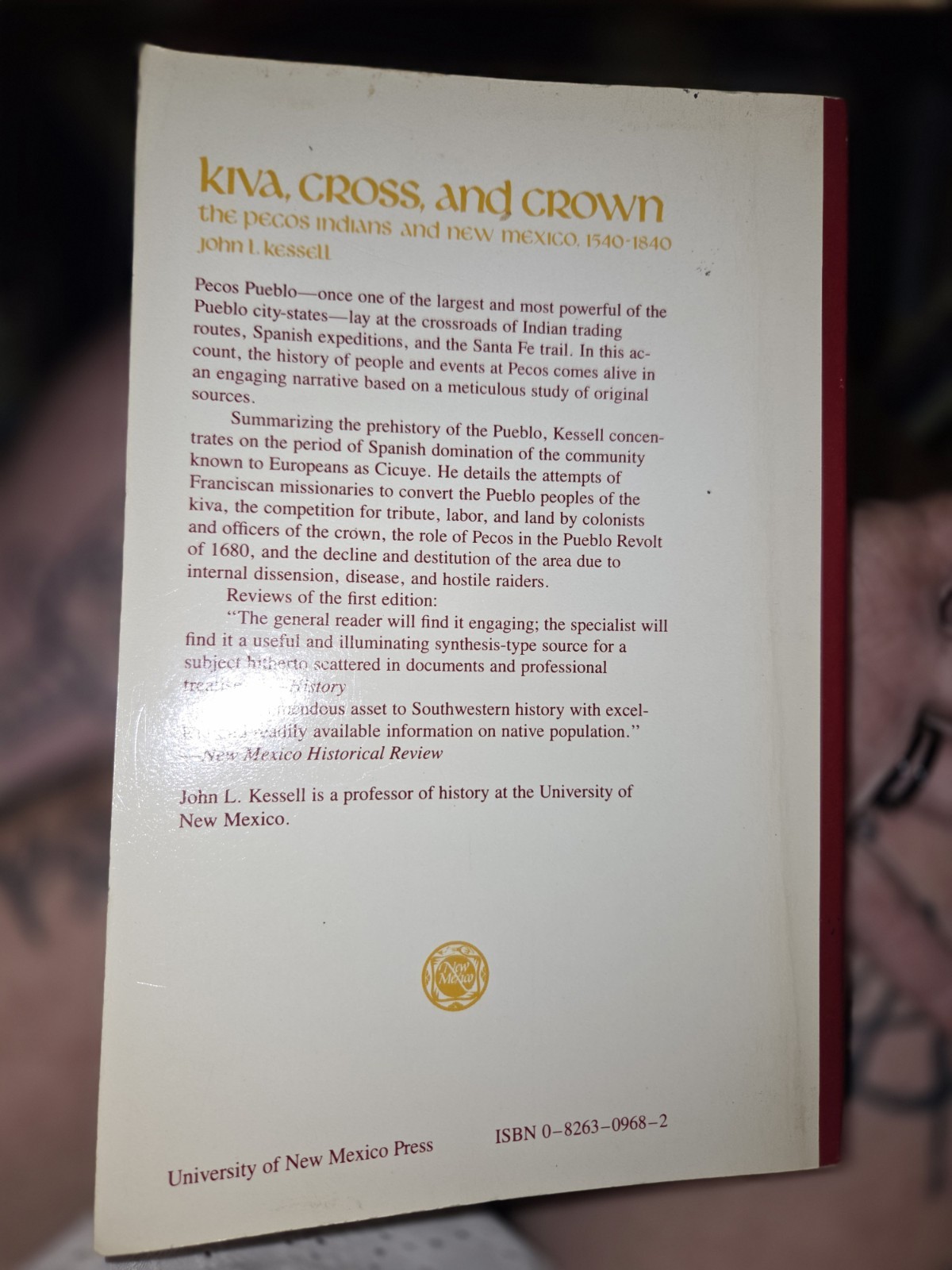 Signed 1st Edition Paperback /Vintage Kiva, Cross, and Crown by John L. Kessell