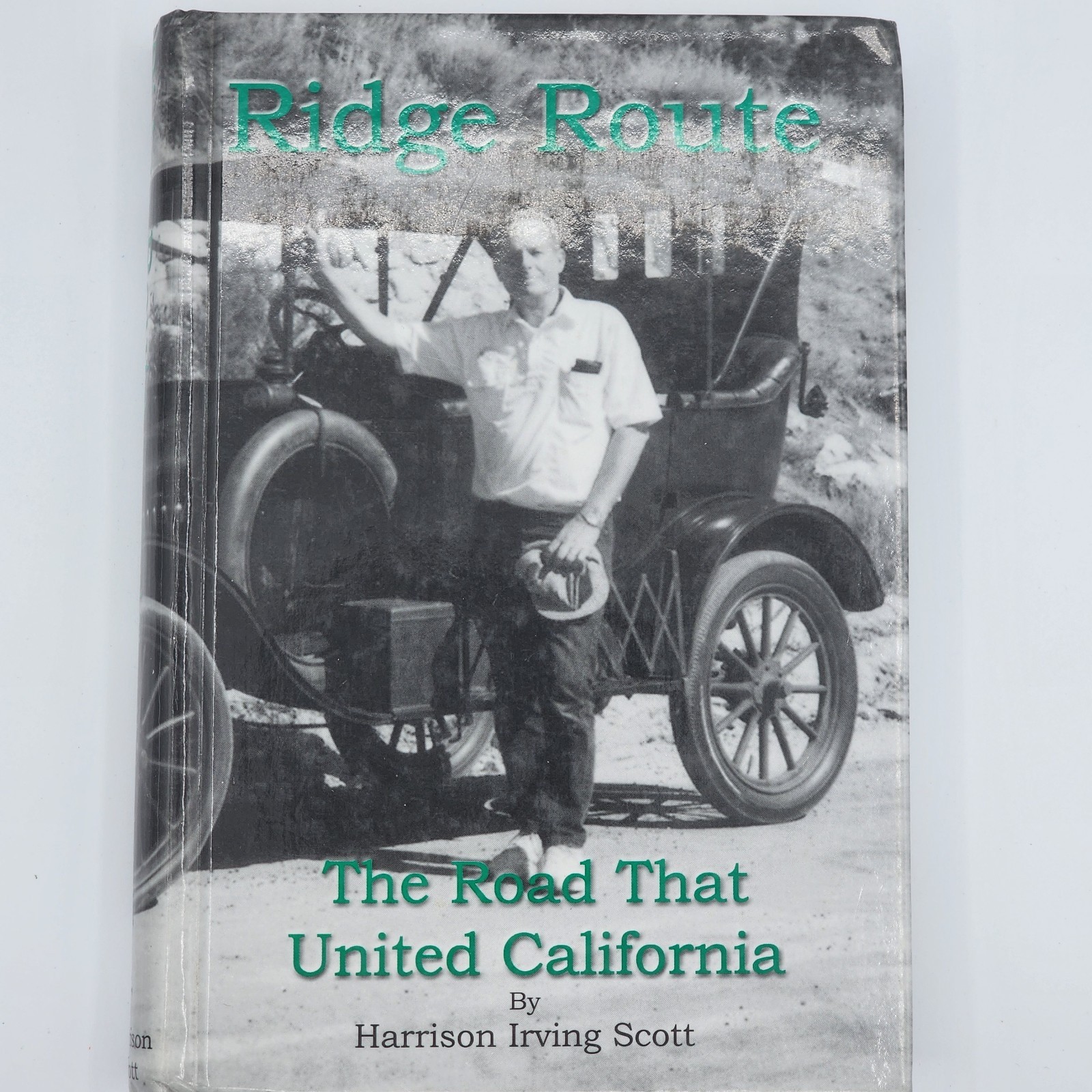 Ridge Route: The Road That United California 2002 HC VG 1st/1st Signed by Author